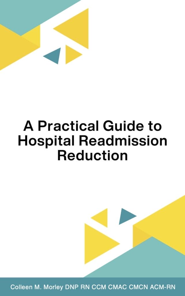 Cover image for A Practical Guide to Hospital Readmission Reduction